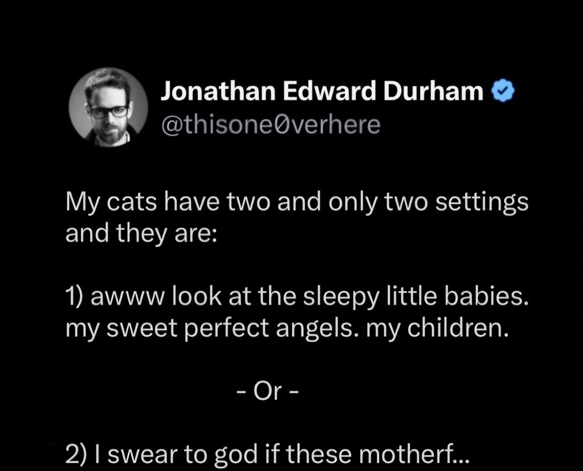 They are the only settings